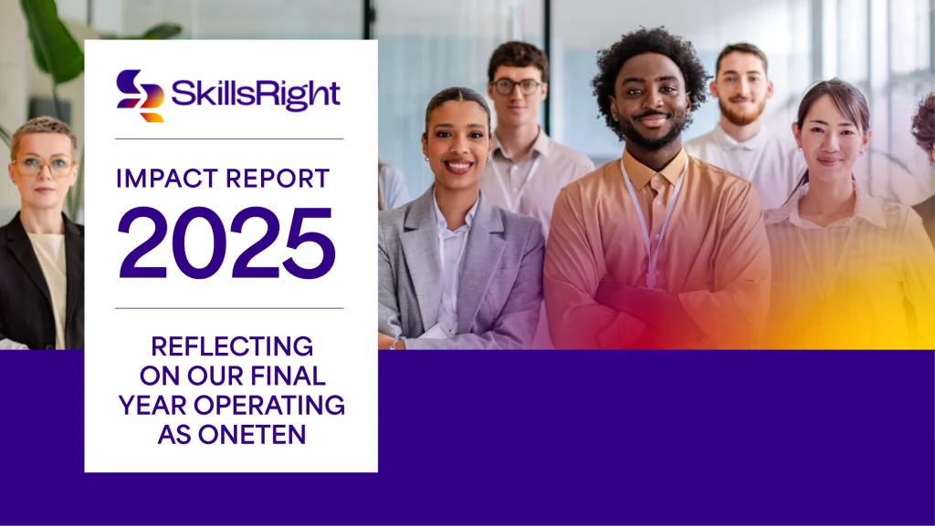 SkillsRight's 2025 Impact Report: Stronger by Design