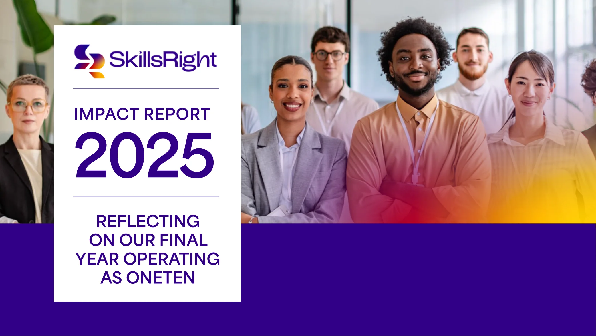 SkillsRight’s 2025 Impact Report: Stronger by Design